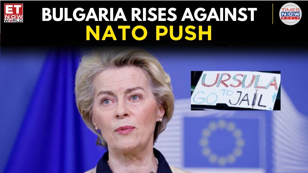 WATCH: Bulgarians Protest Ursula von der Leyen’s NATO-Linked Arms Plant  Visit | ET Now World