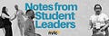 Notes from Student Leaders