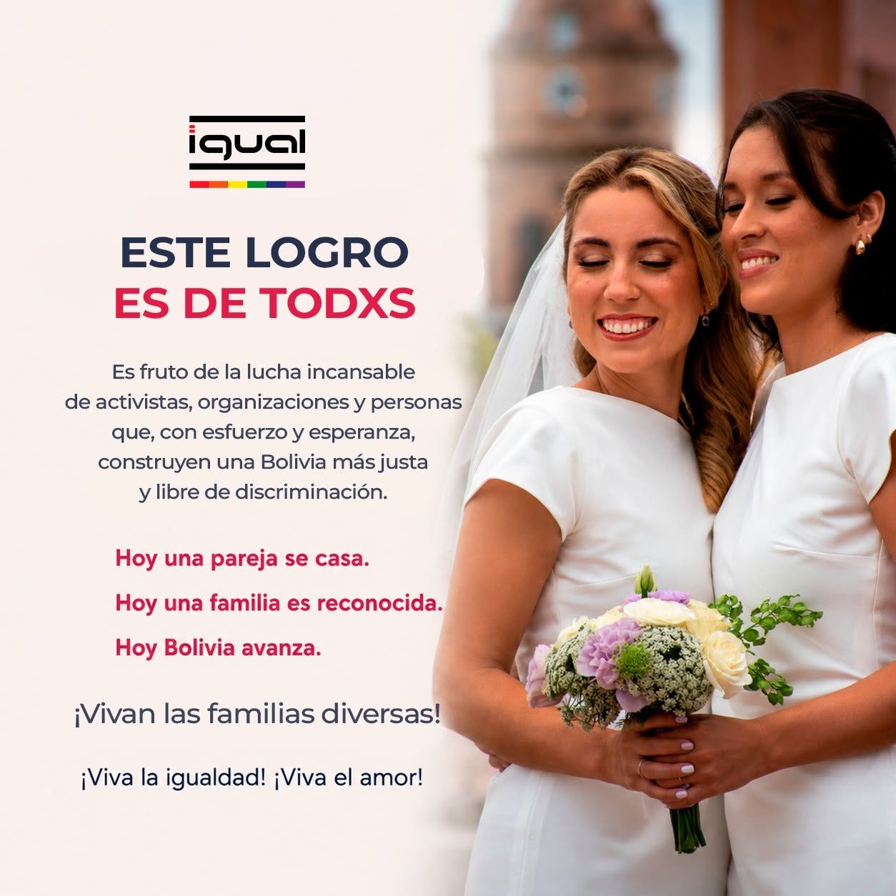 May be an image of one or more people, wedding and text that says "iqual ESTE LOGRO ES DE TODXS おめめなかい Es fruto de la lucha incansable de activistas, organizacionesy personas que, con esfuerzo esperanza, construyen una Bolivia más másjusta justa y libre de discriminación. Hoy una pareja se casa. Hoy una familia es reconocida. Hoy Bolivia avanza. ¡Vivan las familias diversas! ¡Viva la igualdad! ¡Viva el amor!" May be an image of one or more people, wedding and text that says "iqual ESTE LOGRO ES DE TODXS おめめなかい Es fruto de la lucha incansable de activistas, organizacionesy personas que, con esfuerzo esperanza, construyen una Bolivia más másjusta justa y libre de discriminación. Hoy una pareja se casa. Hoy una familia es reconocida. Hoy Bolivia avanza. ¡Vivan las familias diversas! ¡Viva la igualdad! ¡Viva el amor!"