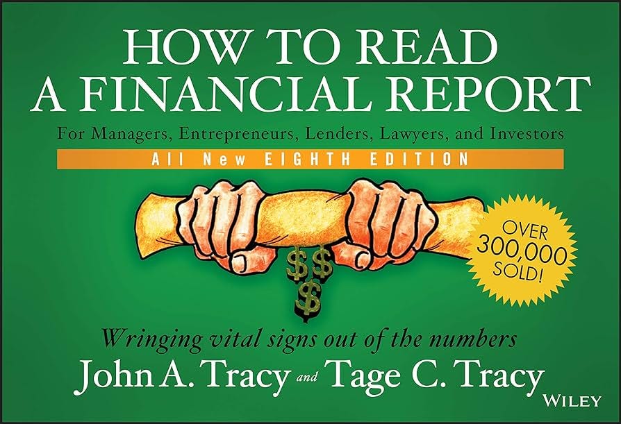 How to Read a Financial Report: Wringing... by Tracy, John A.