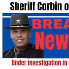 Sheriff Todd Corbin under investigation