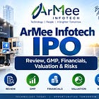 ArMee Infotech IPO: Review, GMP, Financials, Valuation & Risks