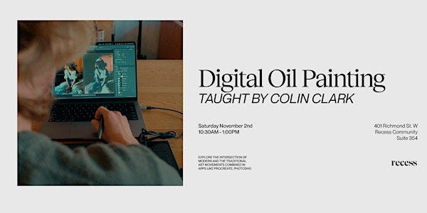 Intro to Digital Oil Painting w/Colin Clark