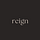 reign
