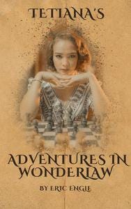 Tetiana's Adventures in Wonderlaw