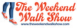 The Weekend Walk Show