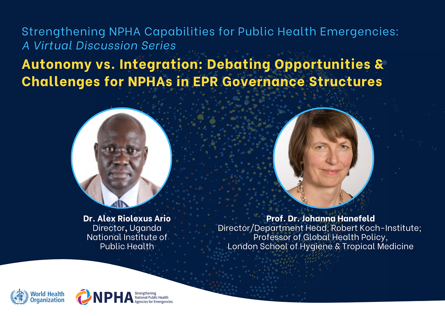 A dark blue graphic with the photos and titles of the two speakers; Dr Alex Riolexus Ario (Uganda National Institute of Public Health) and Prof Dr Johanna Hanefeld (Robert Koch Institute) 