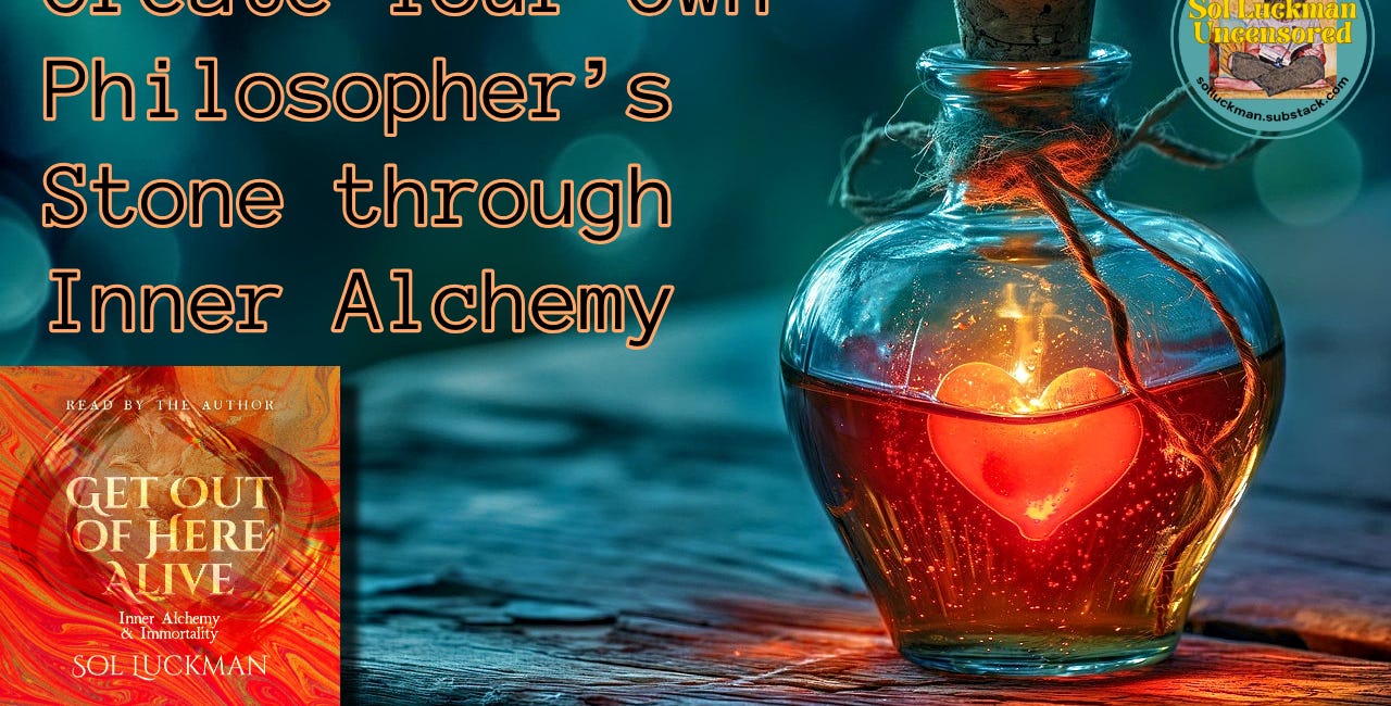 âŻïž Create Your Own Philosopherâs Stone through Inner Alchemy