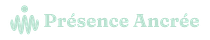 Présence ancrée