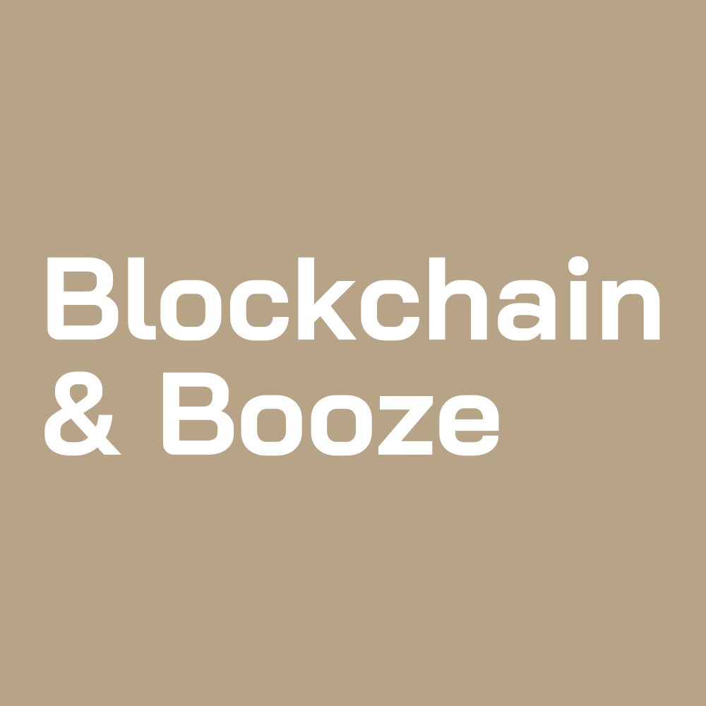 Blockchain & Booze