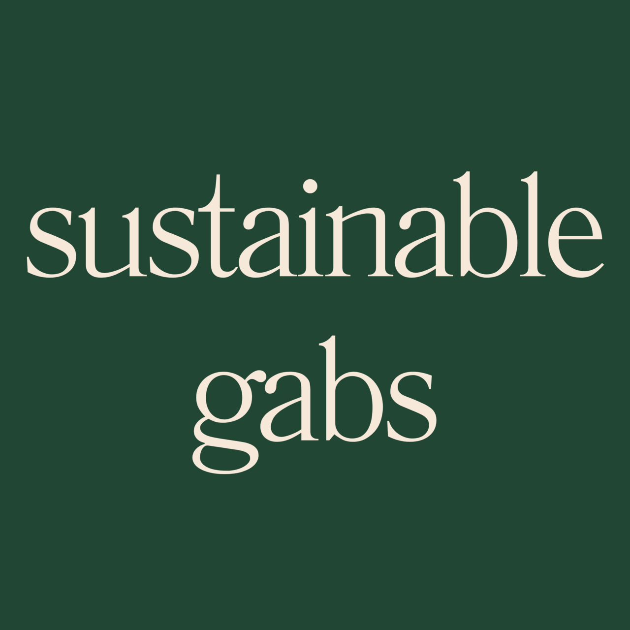 Sustainable Gabs