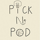 Pick N Pod