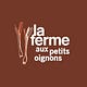 La ferme aux petits oignons