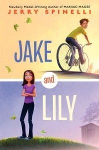 Jake and Lily by Jerry Spinelli Jake and Lily by Jerry Spinelli