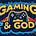 Gaming & God's avatar