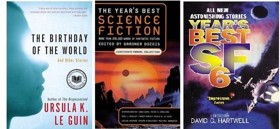 Book Covers: The Birthday of the World and Other Stories, The Year's Best Science Fiction: Eighteenth Annual Collection, and Year's Best SF 6.