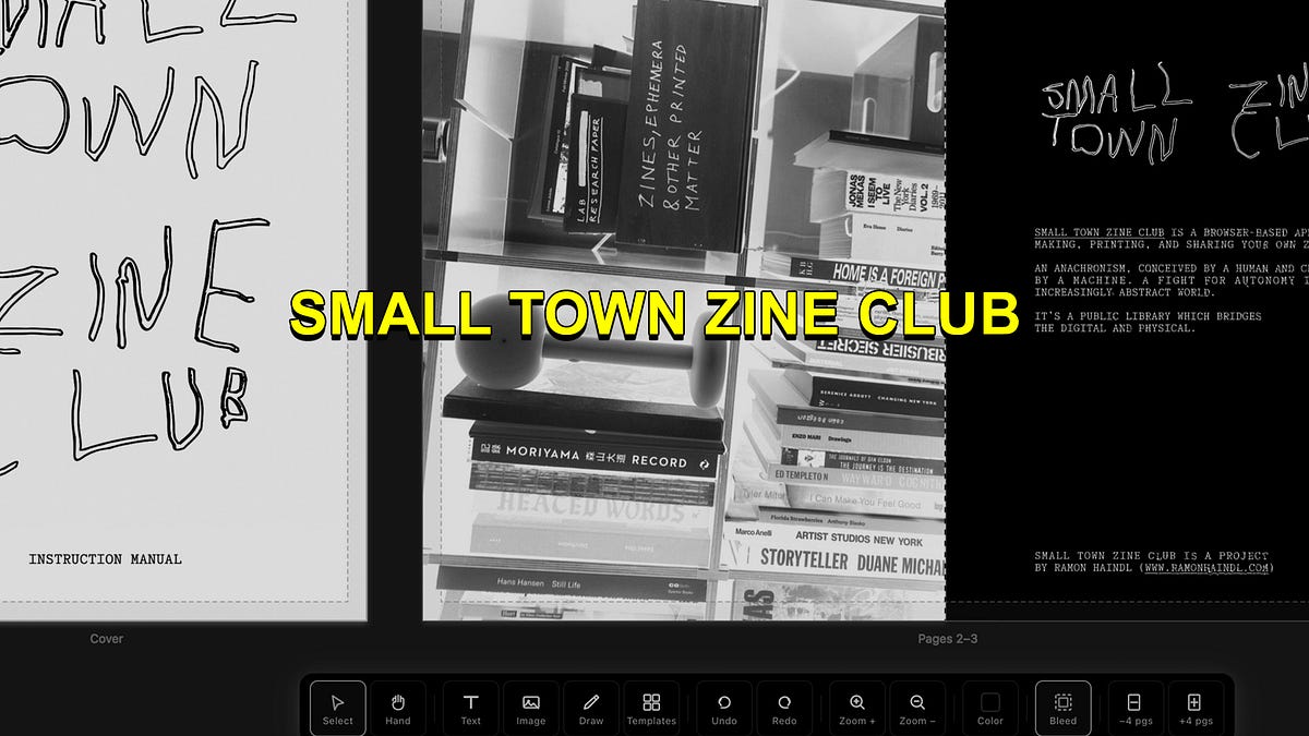 Small Town Zine Club - by Ramon Haindl - Notes from the Lab