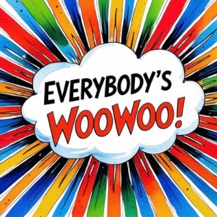 Fran Friel-Everybody’s WooWoo