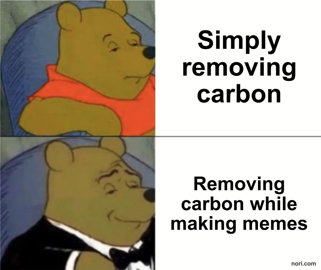 Tuxedo Winnie the Pooh meme. Top, plain Pooh: "Simply removing carbon". Bottom, Pooh in a tuxedo looking refined: "Removing carbon while making memes". Watermark: nori.com.