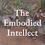 The Embodied Intellect