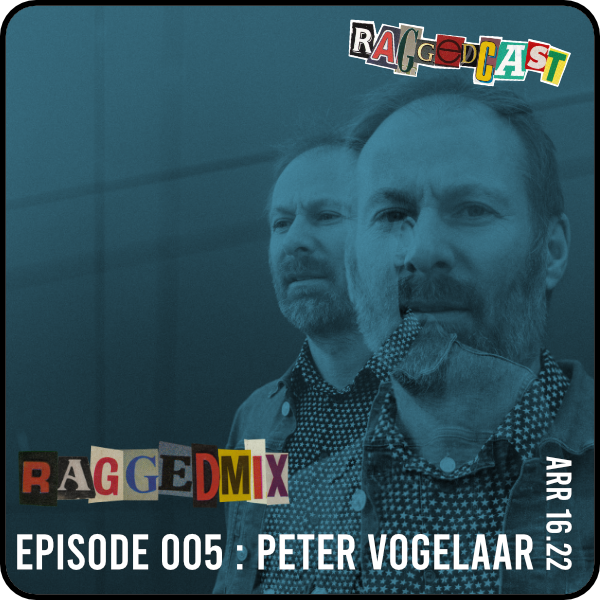 RAGGEDMIX 005 RAGGEDMIX 005