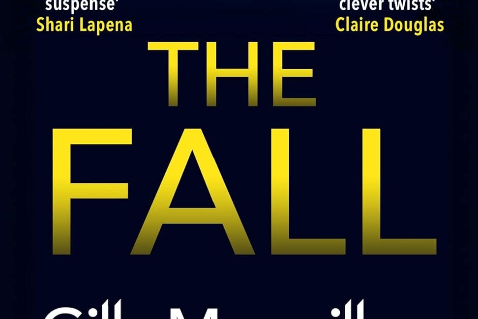 The Fall by Gilly Macmillan 