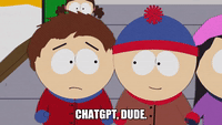 ChatGPT, Dude - GIPHY Clips ChatGPT, Dude - GIPHY Clips