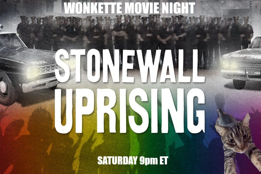 Wonkette Movie Night: Stonewall Uprising