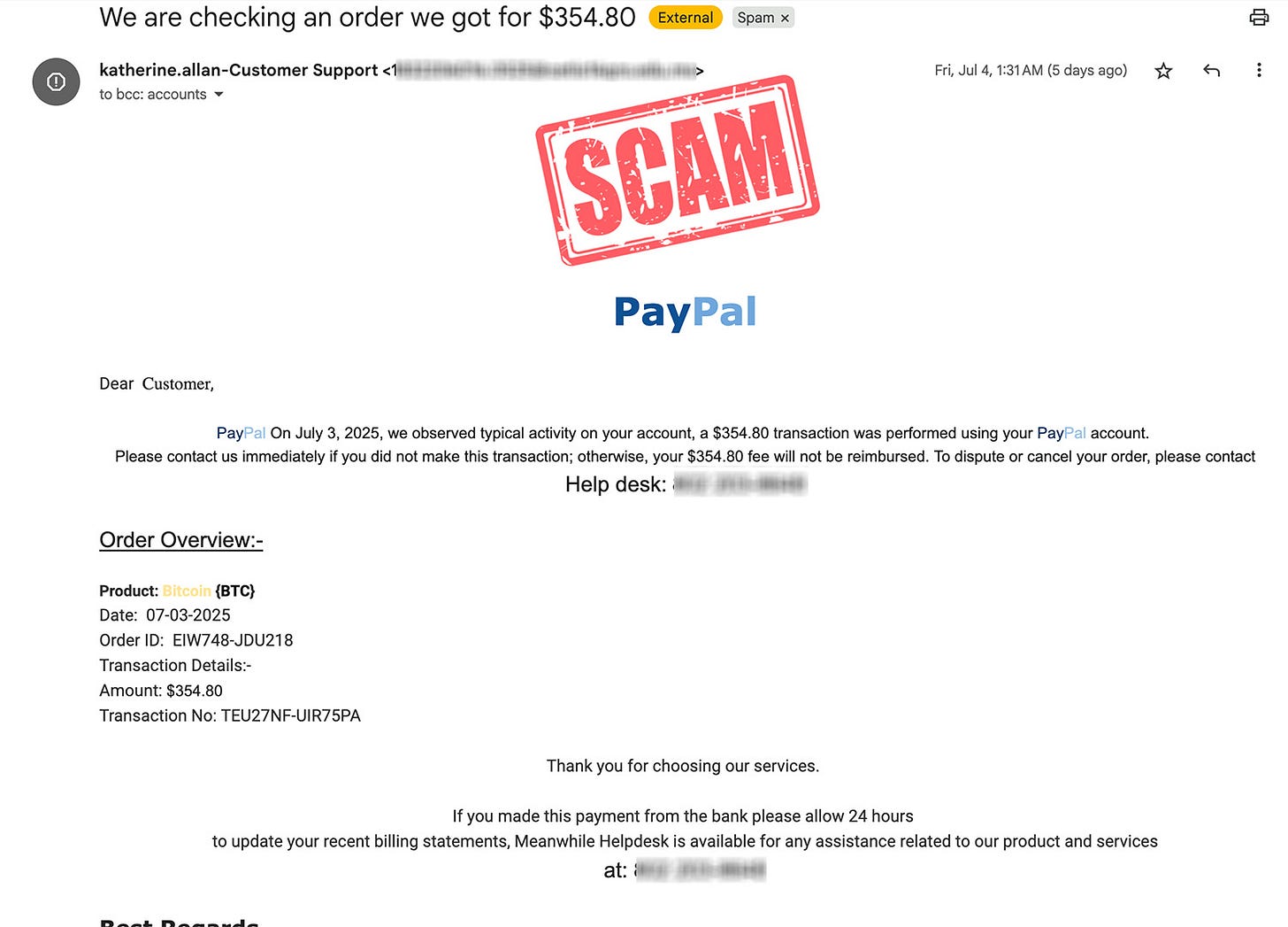 Fake PayPal email claims to be checking an order made on your account.