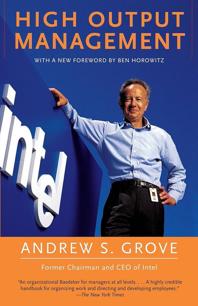 High Output Management: Grove, Andrew S.: 9780679762881 ... High Output Management: Grove, Andrew S.: 9780679762881 ...