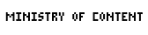 Ministry of Content