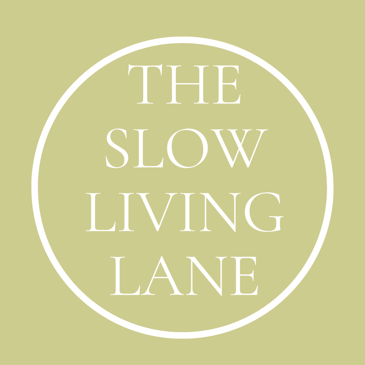 The Slow Living Lane