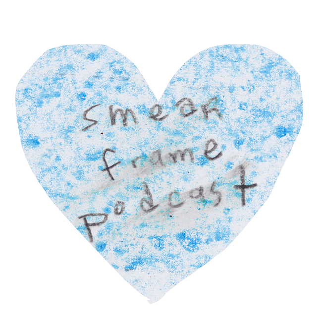 Smear Frame Podcast