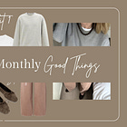 Monthly Good Things // 02