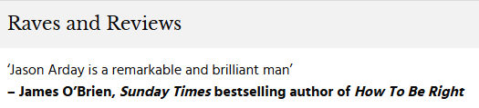 The image displays a quote from James O'Brien, praising Jason Arday as a remarkable and brilliant man, and it mentions his status as a Sunday Times bestselling author.
AI-generated content may be incorrect. The image displays a quote from James O'Brien, praising Jason Arday as a remarkable and brilliant man, and it mentions his status as a Sunday Times bestselling author.
AI-generated content may be incorrect.