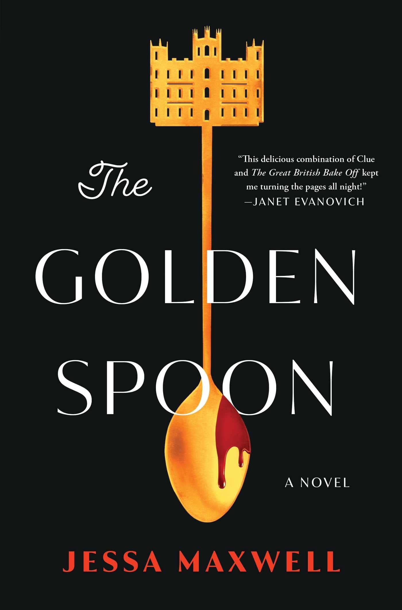 Amazon.com: The Golden Spoon: A Novel: 9781668008003: Maxwell, Jessa: Books