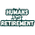 Humans vs Retirement