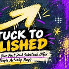 How I Structure My Substack Free & Paid Offers (Template Included)