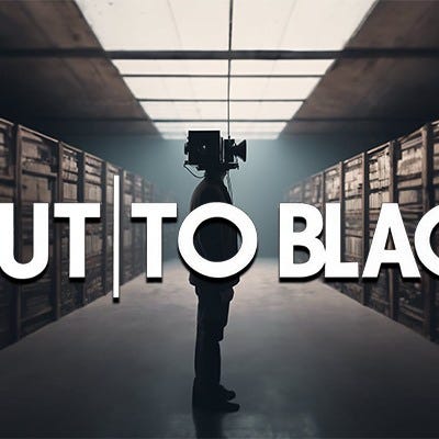 CUT TO BLACK