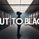 CUT TO BLACK
