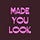 Made You Look 👀