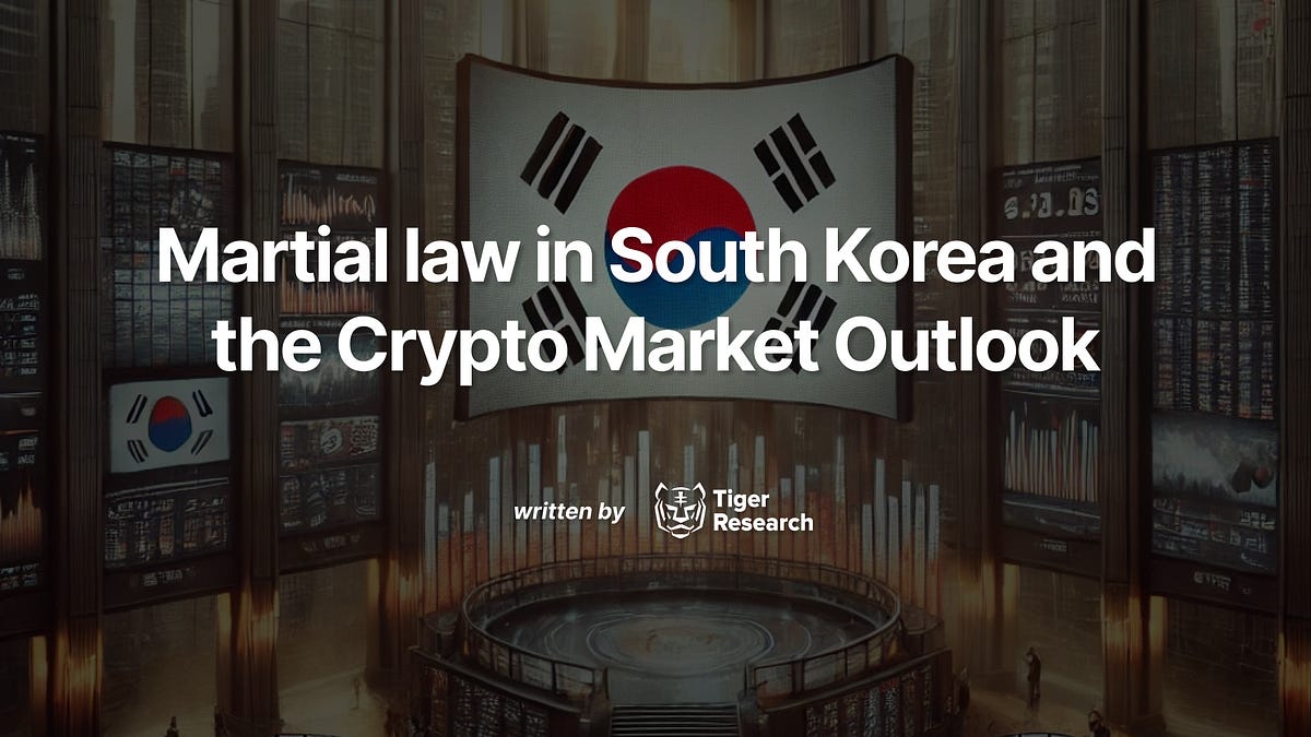 [Opinion] Martial law in South Korea and the crypto market outlook