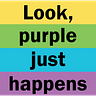Purple Just Happens