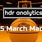 2025 March Madness Dashboard