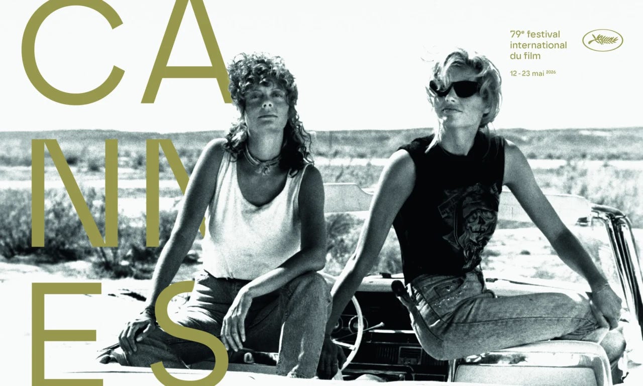 Thelma & Louise take centre stage on Cannes 2026 official poster – The  Upcoming