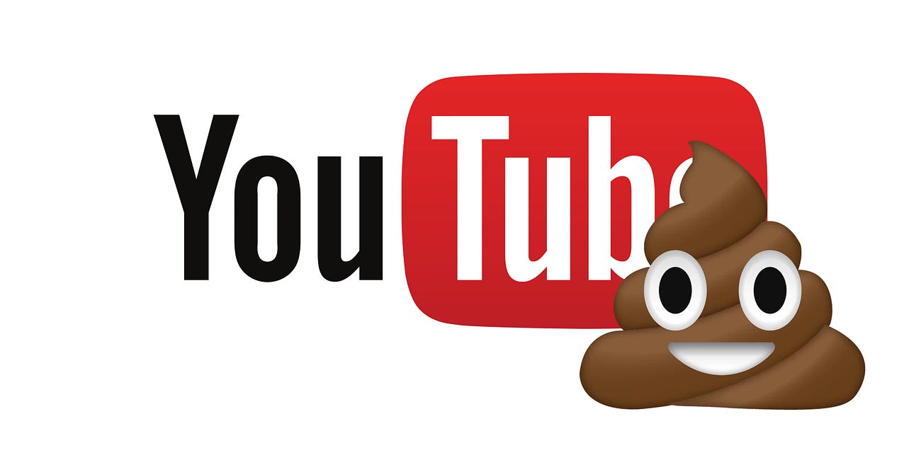 The Ensh*tification of YouTube