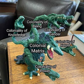 Decolonial Thought & Praxis