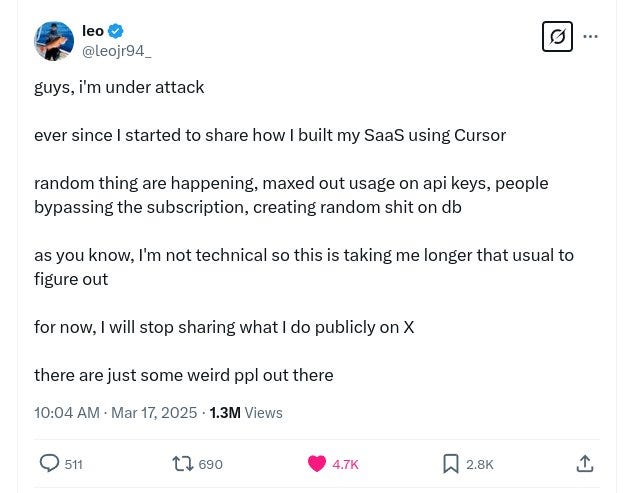 guys, i'm under attack ever since I started to share how I built my SaaS using Cursor random thing are happening, maxed out usage on api keys, people bypassing the subscription, creating random shit on db as you know, I'm not technical so this is taking me longer that usual to figure out for now, I will stop sharing what I do publicly on X there are just some weird ppl out there