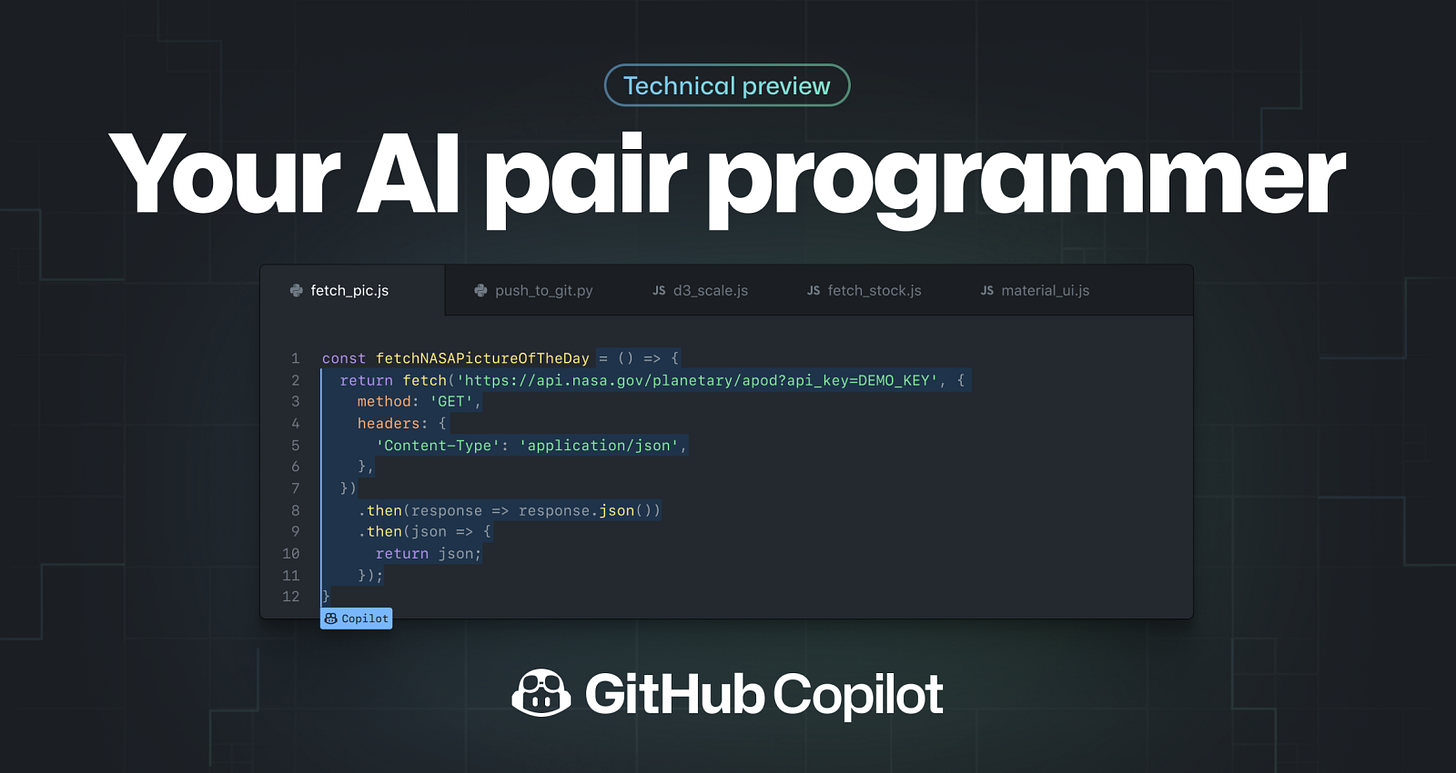 Introducing GitHub Copilot: your AI pair programmer - The GitHub Blog