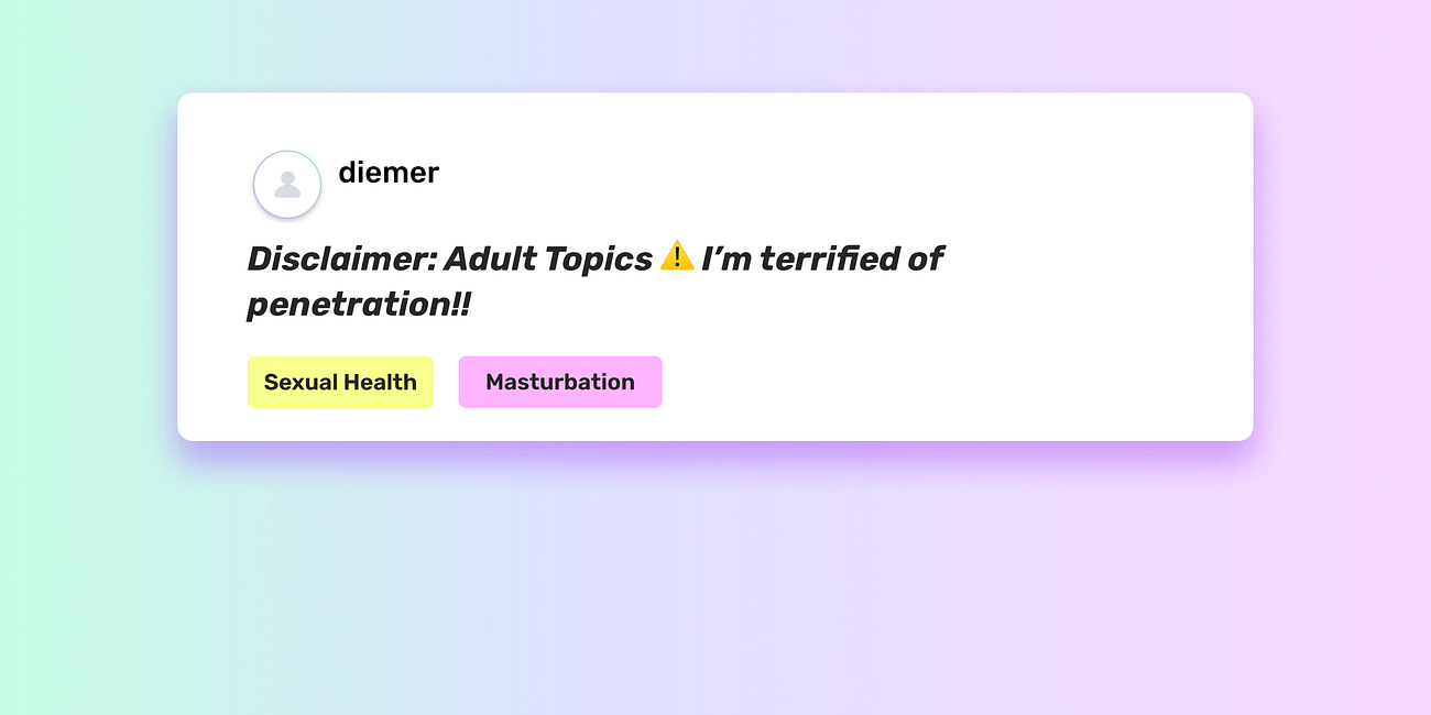 I'm terrified of penetration